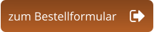 zum Bestellformular